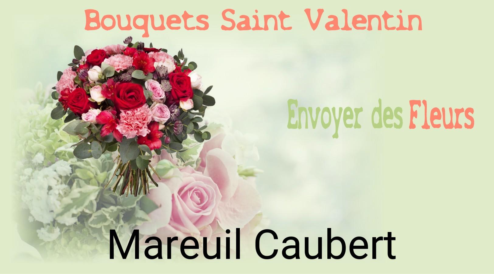 Roses de Saint-Valentin livrées à Mareuil-Caubert